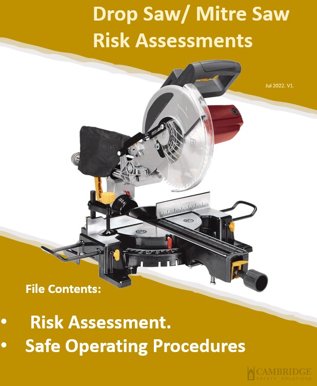 Drop Saw/ Mitre Saw. Risk Assessment