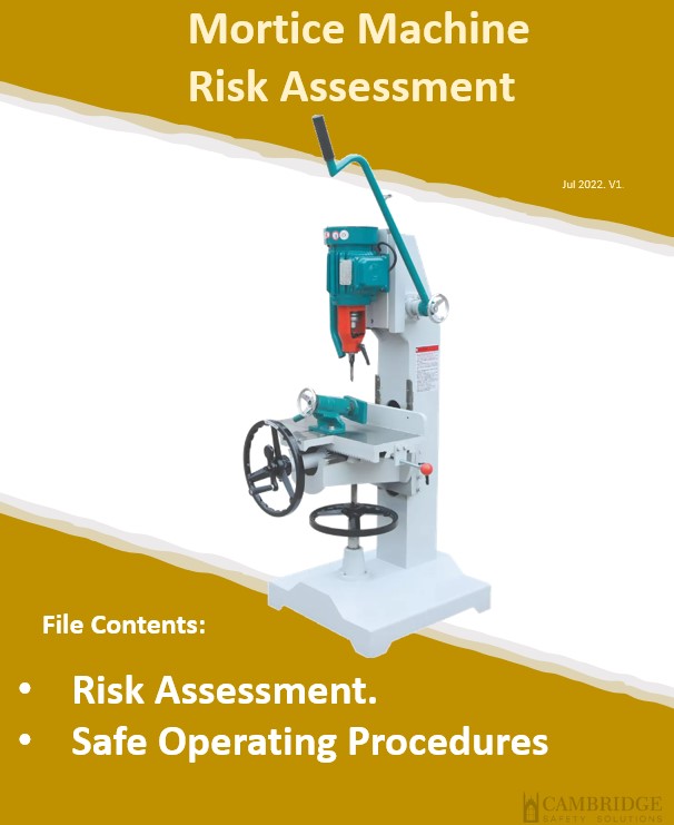 Mortising Machine. Risk Assessment